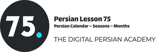 Persian Lesson 75 – Persian Calendar – Seasons – Months